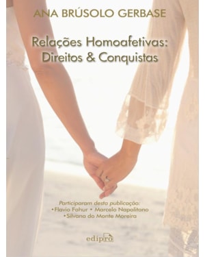 RELAÇÕES HOMOAFETIVAS: DIREITOS E CONQUISTAS