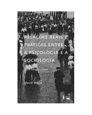Relações reais e práticas entre a psicologia e a sociologia