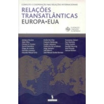 RELACOES TRANSATLANTICAS EUROPA EUA