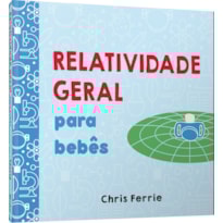 Relatividade geral para bebês