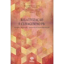 RELATIVIZAÇÃO E CLIVAGEM NO PB