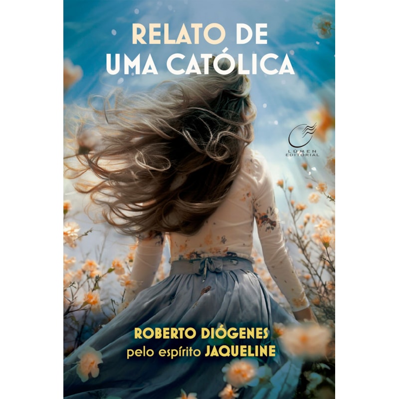 RELATO DE UMA CATÓLICA