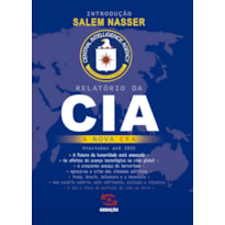 RELATÓRIO DA CIA: A NOVA ERA