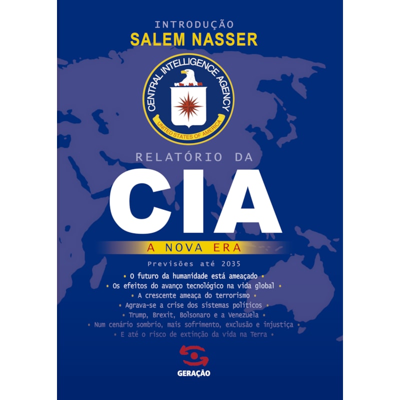 RELATÓRIO DA CIA: A NOVA ERA