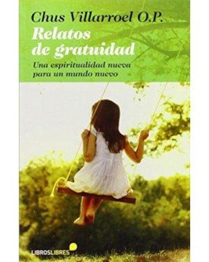 RELATOS DE GRATUIDAD - 1ª