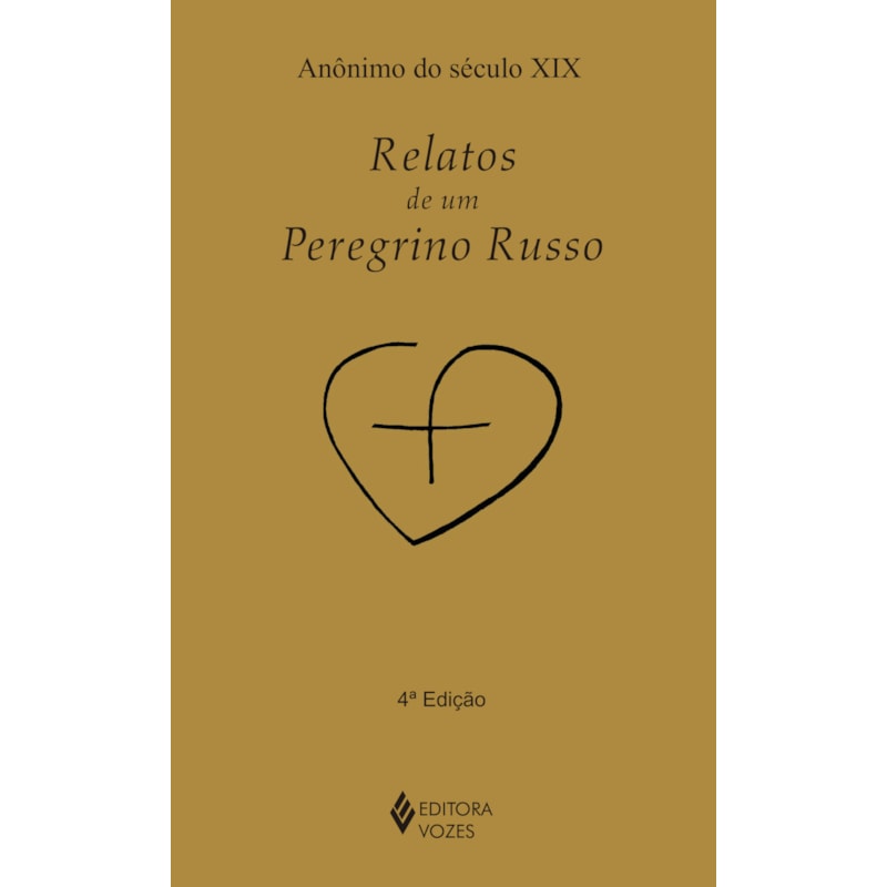 RELATOS DE UM PEREGRINO RUSSO