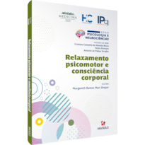 RELAXAMENTO PSICOMOTOR E CONSCIÊNCIA CORPORAL