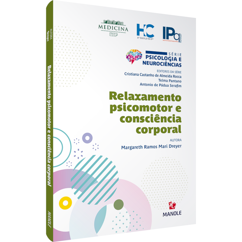 RELAXAMENTO PSICOMOTOR E CONSCIÊNCIA CORPORAL