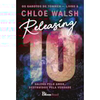 RELEASING 10: SALVOS PELO AMOR, DESTRUÍDOS PELA VERDADE