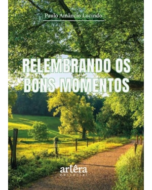 RELEMBRANDO OS BONS MOMENTOS