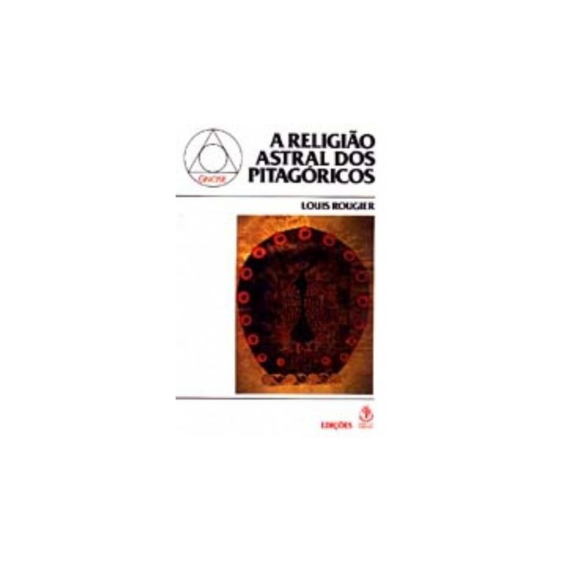 RELIGIAO ASTRAL DOS PITAGORICO