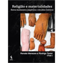RELIGIÃO E MATERIALIDADES