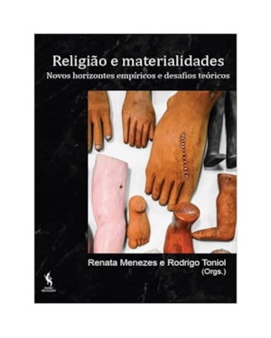 RELIGIÃO E MATERIALIDADES