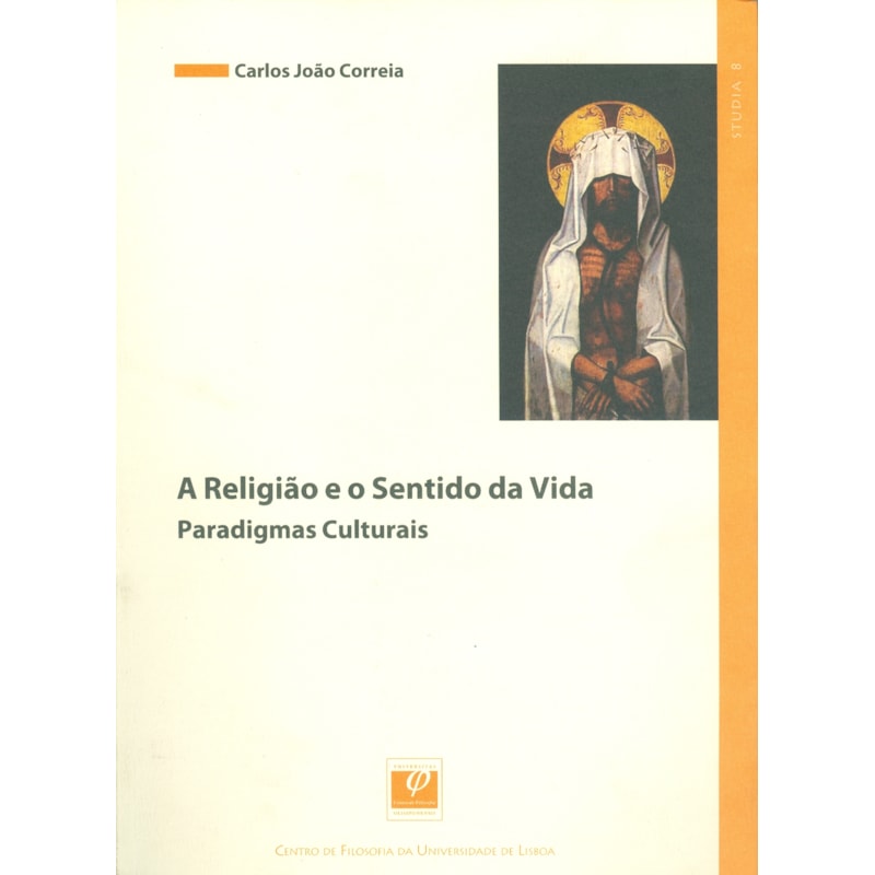 RELIGIÃO E O SENTIDO DA VIDA, A
