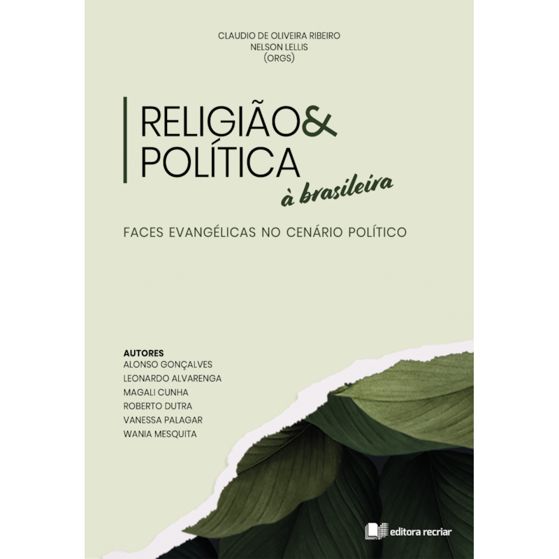 RELIGIÃO & POLÍTICA À BRASILEIRA