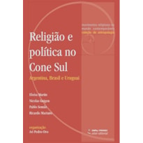 RELIGIÃO E POLÍTICA NO CONE SUL