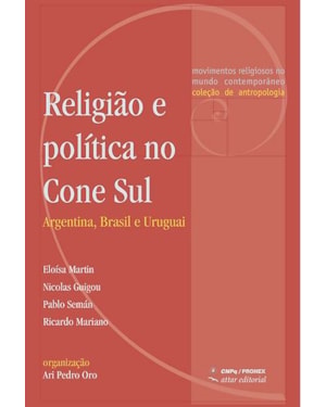 RELIGIÃO E POLÍTICA NO CONE SUL