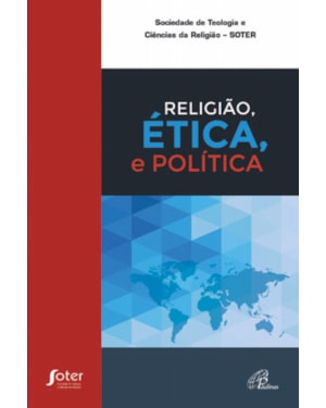 RELIGIÃO, ÉTICA E POLÍTICA