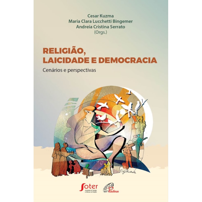 RELIGIÃO, LAICIDADE E DEMOCRACIA: CENÁRIOS E PERSPECTIVAS