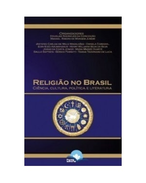 Religião no Brasil - Ciências, Cultura, Política