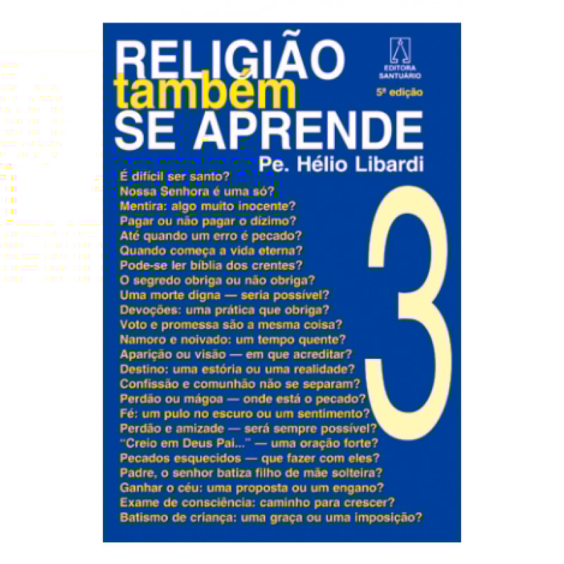 RELIGIAO TAMBEM SE APRENDE - VOL. 03