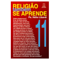 RELIGIAO TAMBEM SE APRENDE - VOL. 11