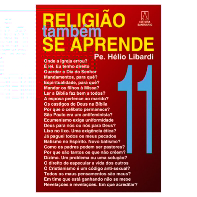 RELIGIAO TAMBEM SE APRENDE - VOL. 11