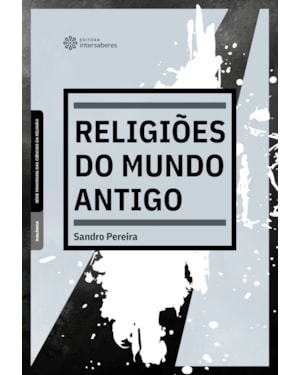 RELIGIÕES DO MUNDO ANTIGO