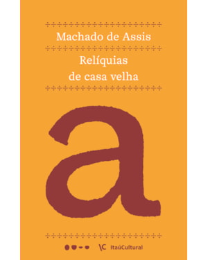 Relíquias de casa velha