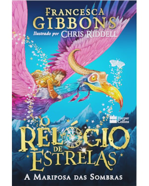RELÓGIO DE ESTRELAS: A MARIPOSA DAS SOMBRAS