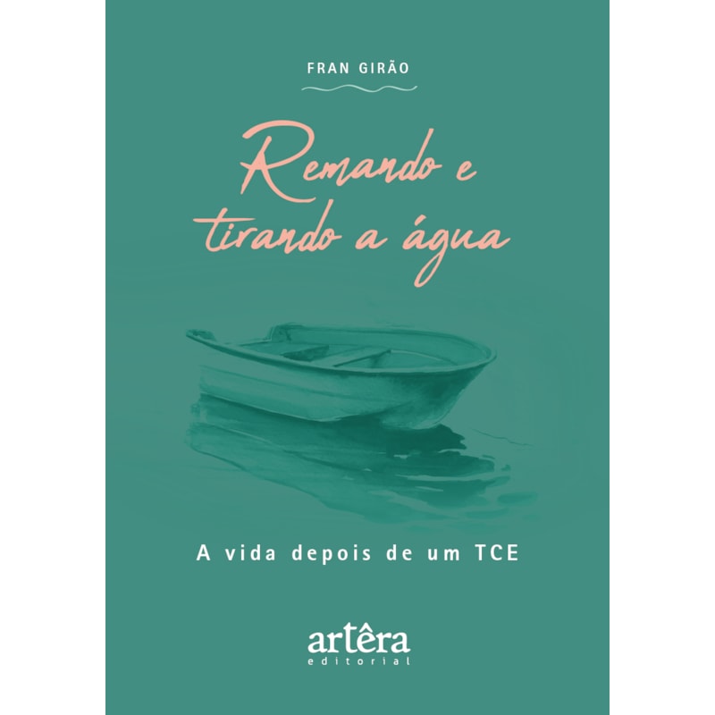 REMANDO E TIRANDO A ÁGUA: A VIDA DEPOIS DE UM TCE