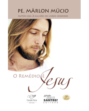 REMÉDIO É JESUS, O