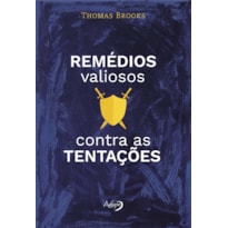 REMÉDIOS VALIOSOS CONTRA AS TENTAÇÕES