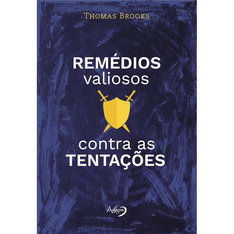 REMÉDIOS VALIOSOS CONTRA AS TENTAÇÕES