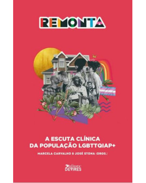 REMONTA: A ESCUTA CLÍNICA DA POPULAÇÃO LGBTTQIAP+
