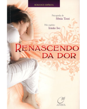 RENASCENDO DA DOR