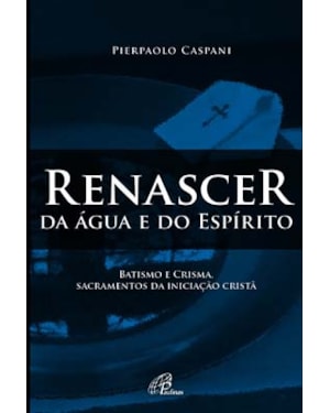 Renascer da água e do espírito