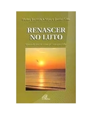 RENASCER DO LUTO - 2
