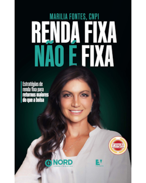 Renda fixa não é fixa: estratégias de renda fixa para retornos maiores do que a bolsa