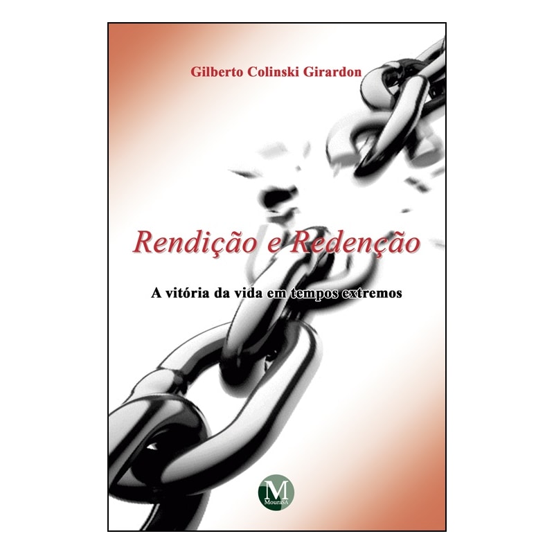 RENDIÇÃO E REDENÇÃO: A VITÓRIA DA VIDA EM TEMPOS EXTREMOS