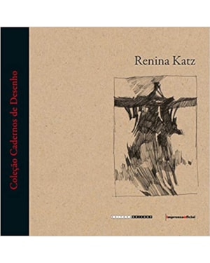 RENINA KATZ - COL. CADERNOS DE DESENHO - 1