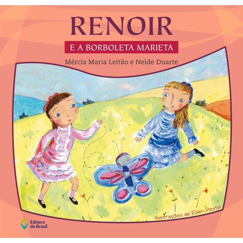 RENOIR E A BORBOLETA MARIETA