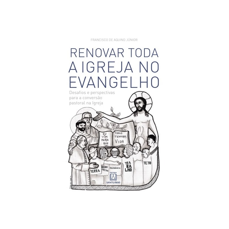 RENOVAR TODA A IGREJA NO EVANGELHO