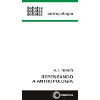 REPENSANDO A ANTROPOLOGIA