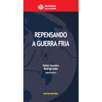 REPENSANDO A GUERRA FRIA