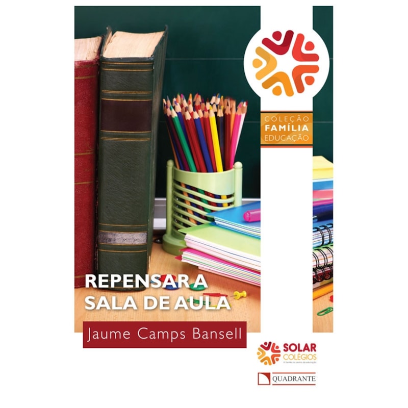 REPENSAR A SALA DE AULA