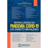 REPERCUSSOES DA PANDEMIA COVID-19 NO DIREITO