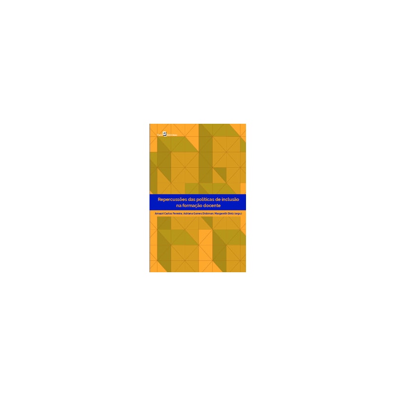 Repercussões das políticas de inclusão na formação docente