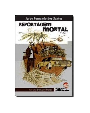 REPORTAGEM MORTAL