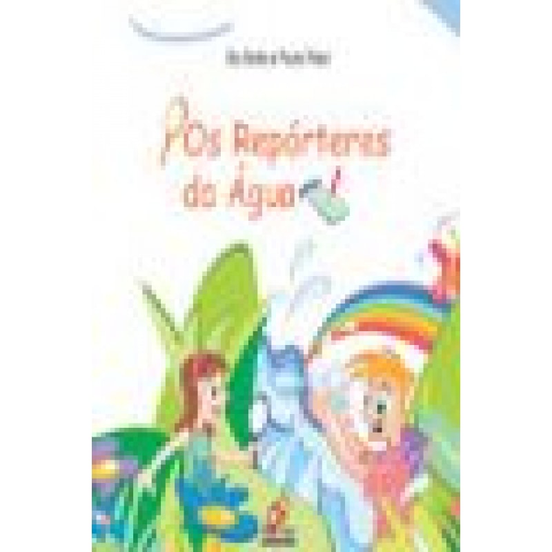 REPORTERES DA AGUA, OS